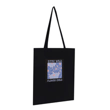 Load image into Gallery viewer, Stay Wild Flower Child Tote